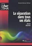 La séparation dans tous ses états : Divorce, désunion