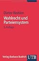 Wahlrecht und Parteiensystem: Zur Theorie und Empirie der Wahlsysteme