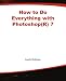 How to Do Everything with Photoshop 7