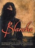Blanche - �dition Digipack Colector 2 DVD