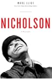 Nicholson: A Biography