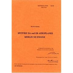 Spitfire II Pilots Notes: Supermarine Spitfire