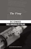 Two immorality plays