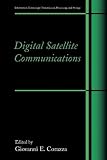 Digital Satellite Communications (Information Technology: Transmission, Processing and Storage)