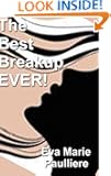 The Best Breakup EVER! (My Dirty Books)