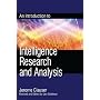 An Introduction to Intelligence Research and Analysis (Professional Intelligence Education)