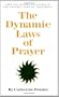 The Dynamic Laws of Prayer