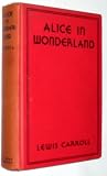 Alice in Wonderland and Through the Looking-glass