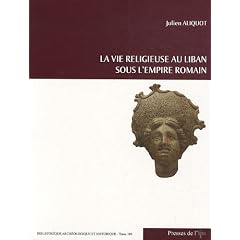 La vie religieuse au Liban sous l'Empire romain