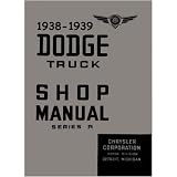 1938 1939 DODGE TRUCK Shop Service Repair Manual Book by Dodge