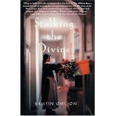 Stalking the Divine: Contemplating Faith with the Poor Clares