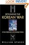 Rethinking the Korean War: A New Diplomatic and Strategic History