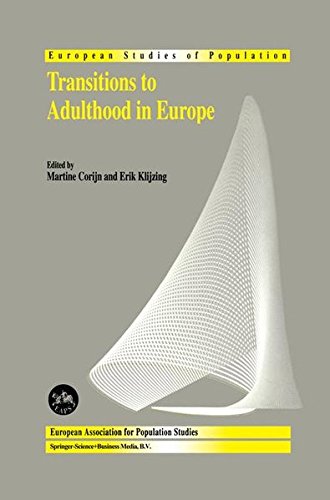 Transitions to Adulthood in Europe (European Studies of Population)