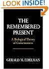Remembered Present: A Biological Theory Of Consciousness