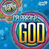 Kids Praise Party - Celebrate God