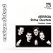 Juan Cris&oacute;stomo Arriaga: String Quartets