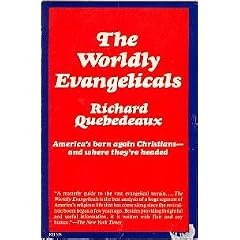 The worldly evangelicals