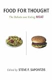 Food for Thought: The Debate over Eating Meat (Contemporary Issues (Prometheus))