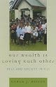 Our Wealth is Loving Each Other: Self and Society in Fiji