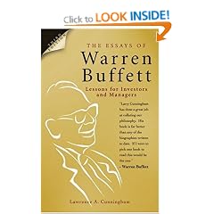 The Essays of Warren Buffett: Lessons for Investors and Managers