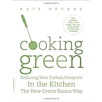 Cooking Green: Reducing Your Carbon Footprint in the Kitchen
