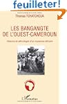 Les bangangte de l'Ouest-Cameroun : H...