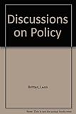 Discussions on policy