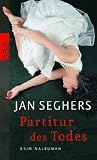 Partitur des Todes - Jan Seghers
