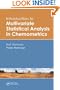 Introduction to Multivariate Statistical Analysis in Chemometrics