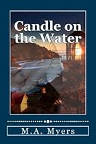 Candle on the Water Candle on the Water
