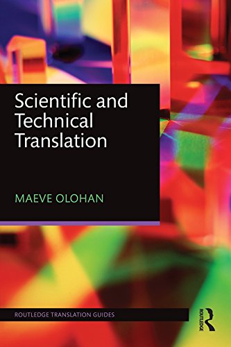 Scientific and Technical Translation (Routledge Translation Guides)