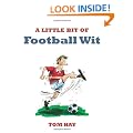 A Little Bit of Football Wit