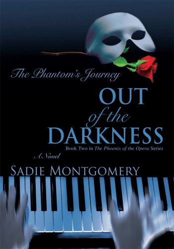 Out of the Darkness:The Phantom's Journey
