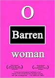 Sing, O Barren Woman (Institutional Use)