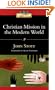 Christian Mission in the Modern World (IVP Classics)