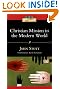 Christian Mission in the Modern World (IVP Classics)