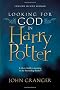 Looking for God in Harry Potter