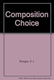 Composition choice