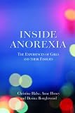Inside Anorexia: Bringing Together the Stories of People with Anorexia and Their Families