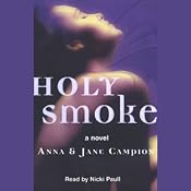 Holy Smoke | [Anna Campion, Jane Campion]