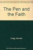 The pen and the faith : eight modern Muslim writers and the Qur'an
