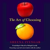 The Art of Choosing | [Sheena Iyengar]