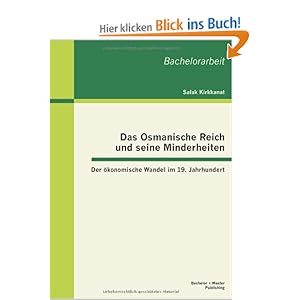 Das Osmanische Reich und seine Minderheiten: Der ökonomische Wandel im