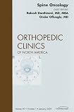 Review Saunders  / Spine Oncology, An Issue of Orthopedic Clinics (The Clinics: Orthopedics)