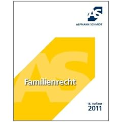 Familienrecht: Mit FamFG und G�terrechtsreform. 46 F�lle