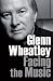 Glenn Wheatley: Facing the Music