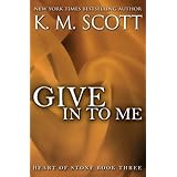 give in to me heart of stone 3