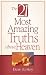 21 Most Amazing Truths About Heaven, The