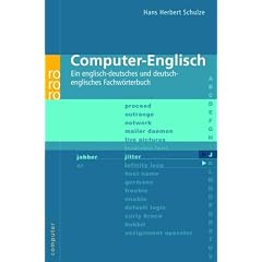 Computer-Englisch: Ein englisch-deutsches und deutsch-englisches Fachw�rterbuch