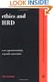 Ethics and HRD: A New Approach To Leading Responsible Organizations (New Perspectives in Organizati)